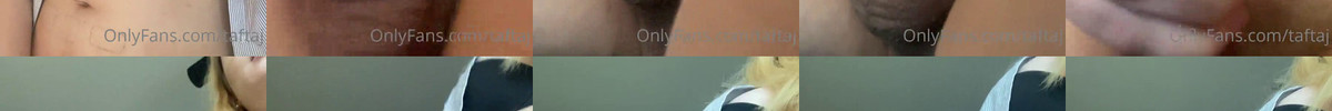 Taftaj videos (Onlyfans.com_Chaturbate.com) 34 screencaps